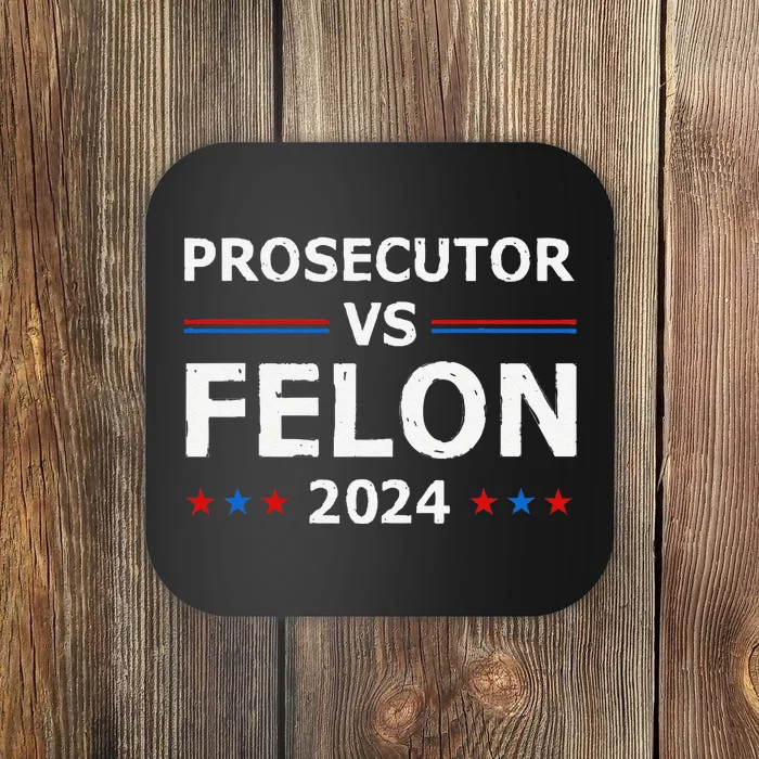 Prosecutor Vs Felon 2024 Coaster