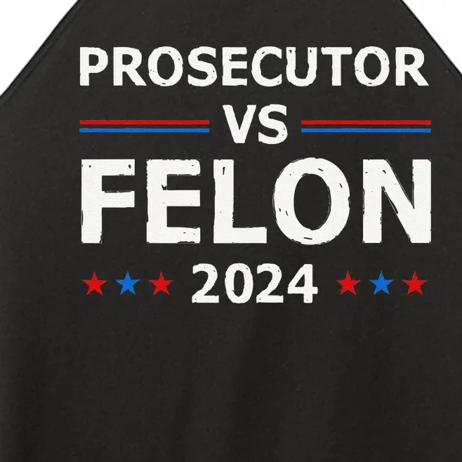 Prosecutor Vs Felon 2024 Women’s Perfect Tri Rocker Tank