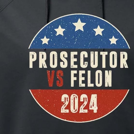 Prosecutor Vs Felon 2024 Retro Political Vote President Performance Fleece Hoodie