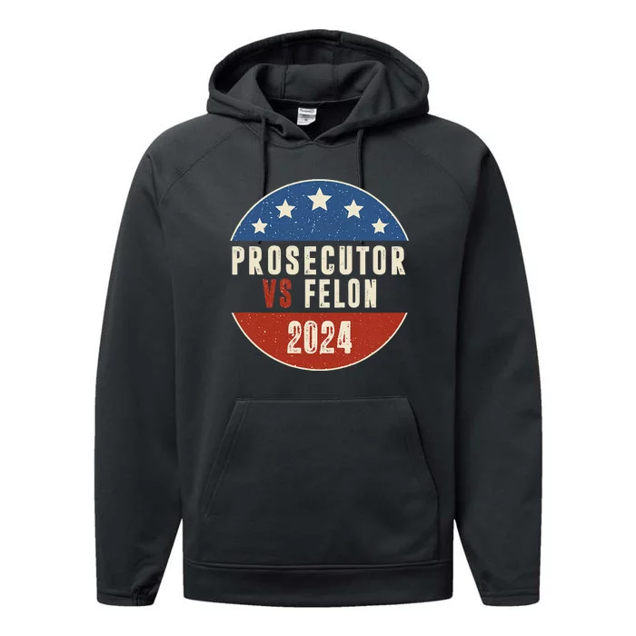 Prosecutor Vs Felon 2024 Retro Political Vote President Performance Fleece Hoodie