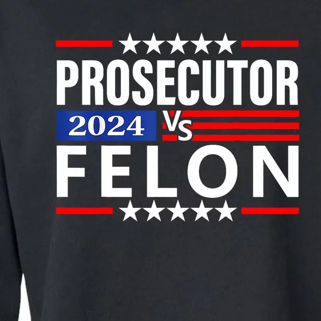 Prosecutor Vs Felon Prosecutor Vs Felon 2024 Cropped Pullover Crew