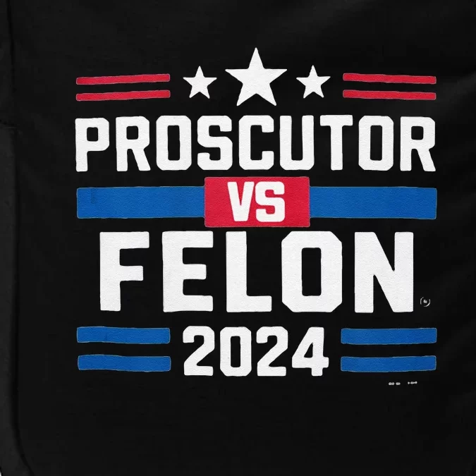 Prosecutor Vs Felon Prosecutor Vs Felon 2024 Impact Tech Backpack