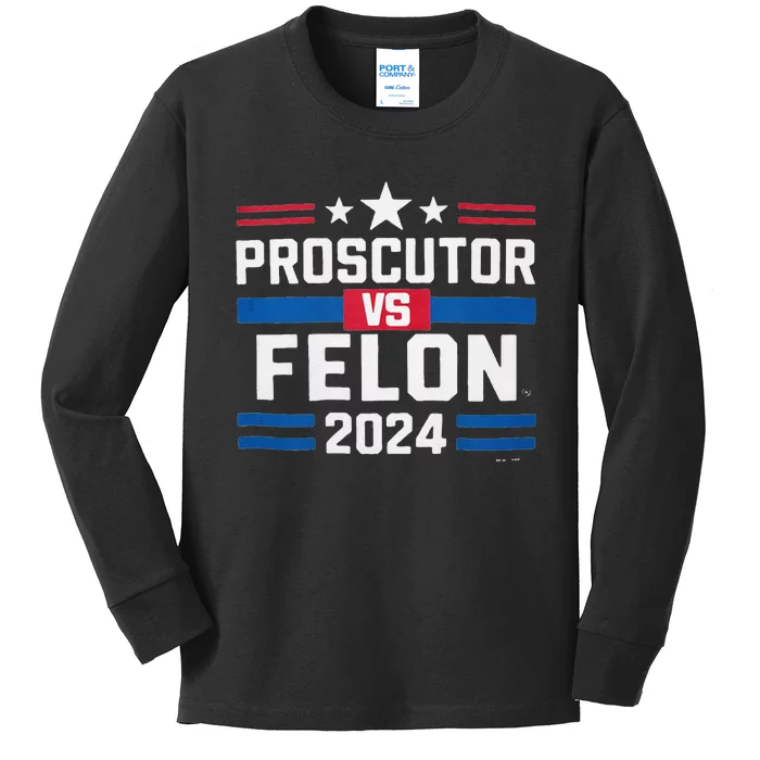 Prosecutor Vs Felon Prosecutor Vs Felon 2024 Kids Long Sleeve Shirt