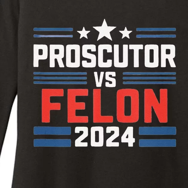 Prosecutor Vs Felon Prosecutor Vs Felon 2024 Womens CVC Long Sleeve Shirt