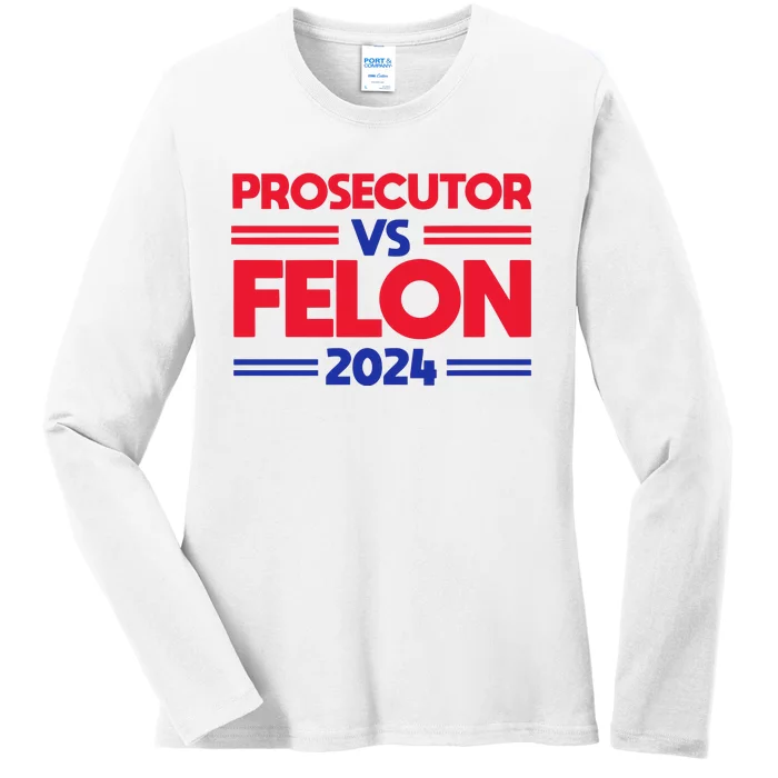 Prosecutor Vs Felon 2024 Kamala Harris Ladies Long Sleeve Shirt