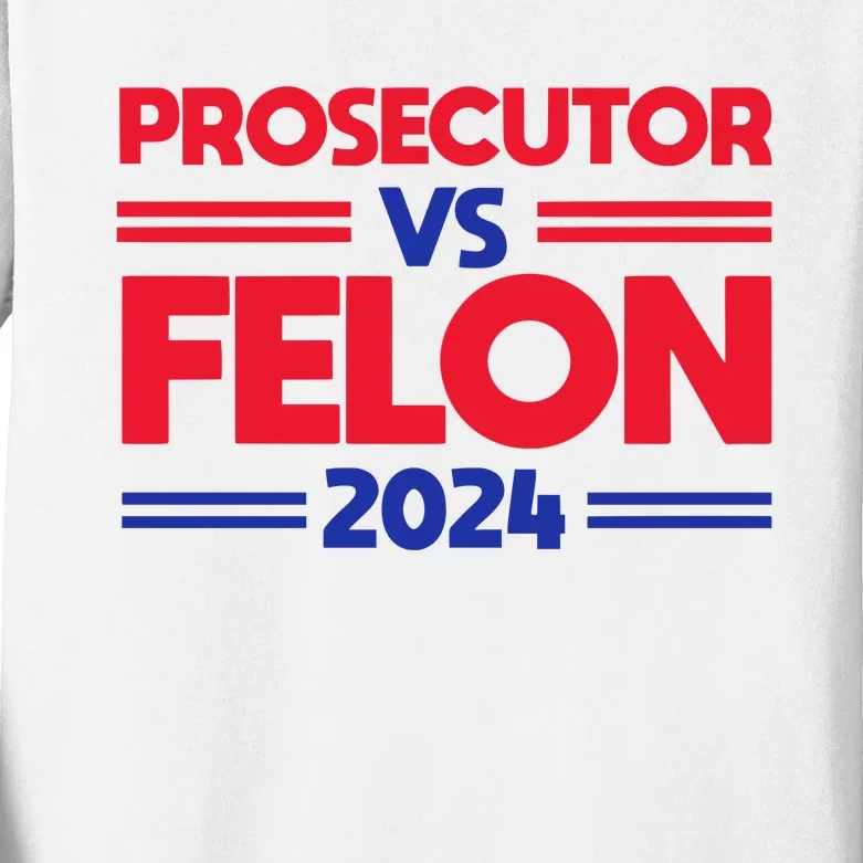 Prosecutor Vs Felon 2024 Kamala Harris Kids Long Sleeve Shirt