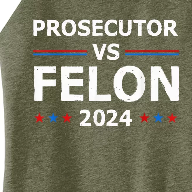 Prosecutor Vs Felon 2024 Madam President 2024 Women’s Perfect Tri Rocker Tank