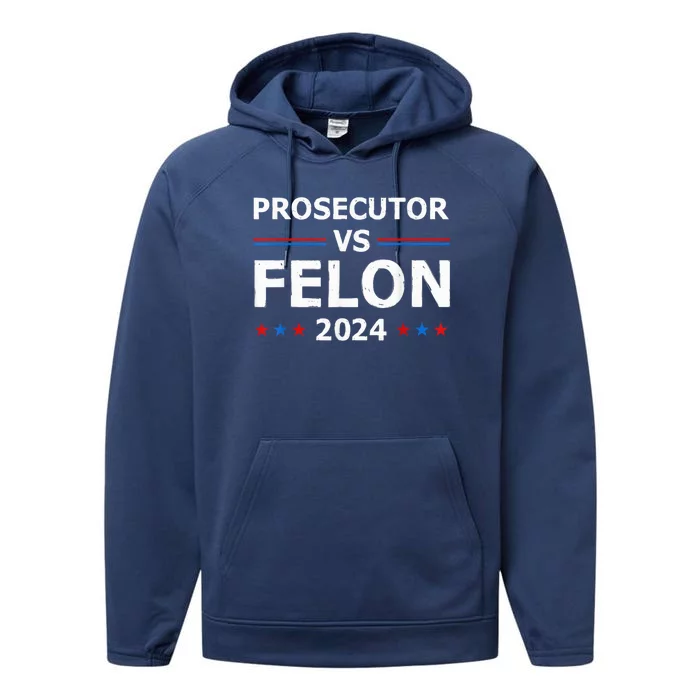 Prosecutor Vs Felon 2024 Madam President 2024 Performance Fleece Hoodie