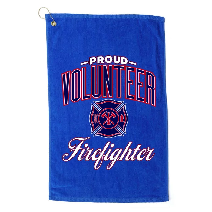 Proud Volunteer Firefighter Cool Gift Platinum Collection Golf Towel