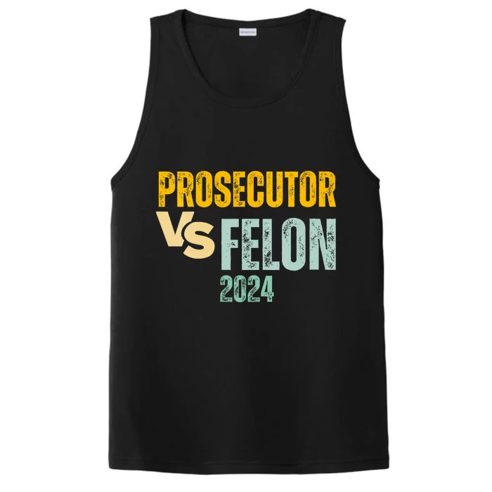 Prosecutor Vs Felon 2024 Performance Tank