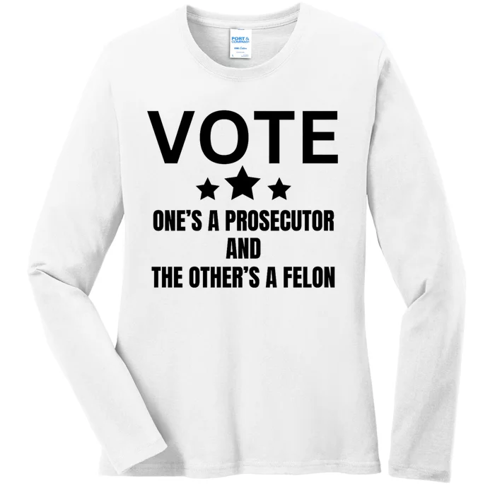 Prosecutor Versus Felon Voter Funny Political Ladies Long Sleeve Shirt