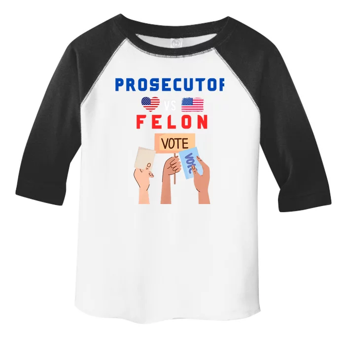 Prosecutor Vs Felon Vote Toddler Fine Jersey T-Shirt