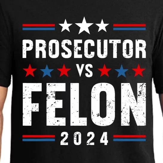 Prosecutor Vs Felon 2024 Funny Voting Election 2024 Usa Pajama Set