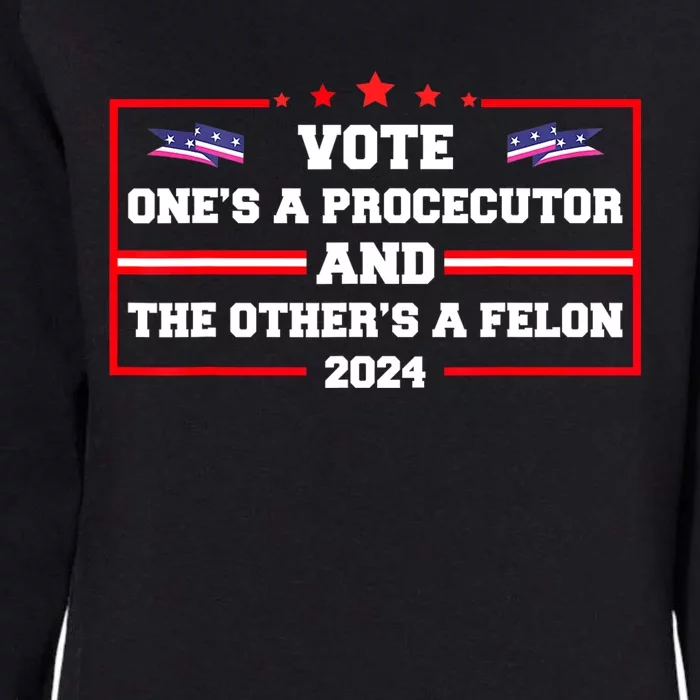 Prosecutor Versus Felon Voter Funny Political Womens California Wash Sweatshirt