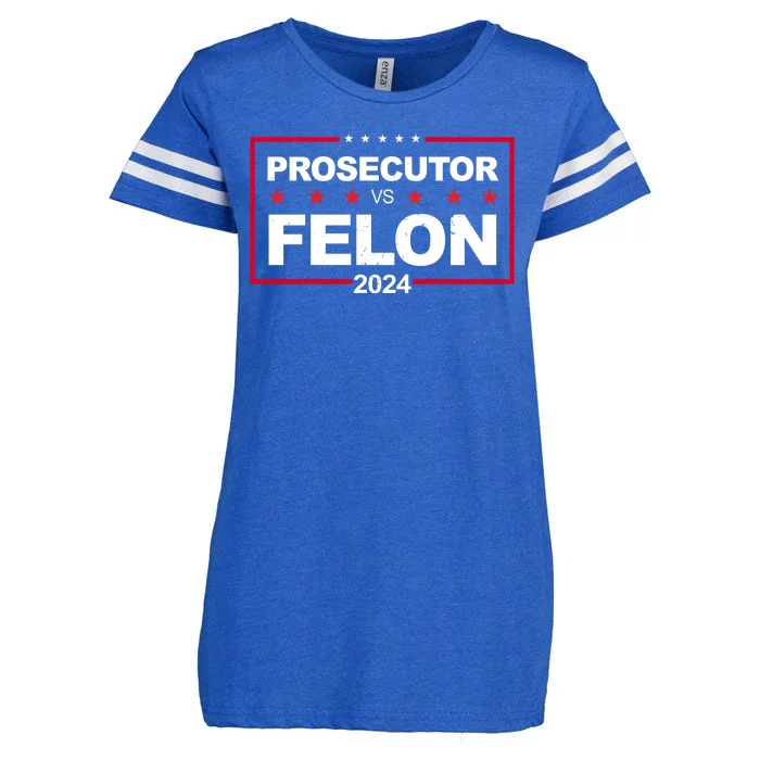 Prosecutor Vs Felon 2024 Election Pro Trump Enza Ladies Jersey Football T-Shirt