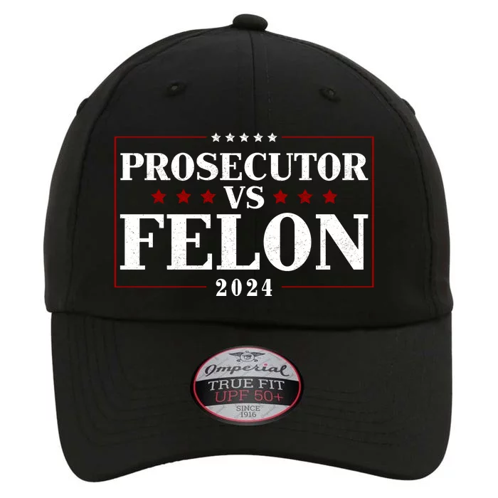 Prosecutor Vs Felon 2024 The Original Performance Cap