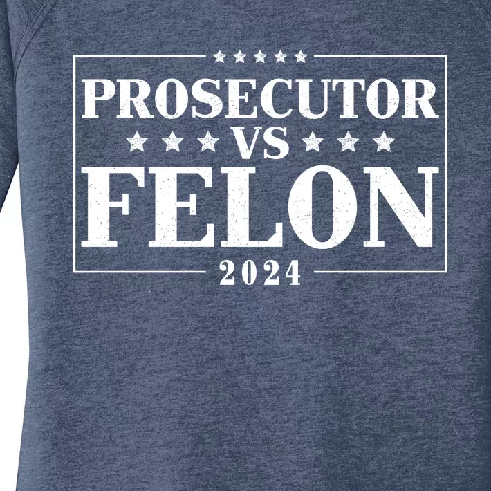 Prosecutor Vs Felon 2024 Women's Perfect Tri Tunic Long Sleeve Shirt