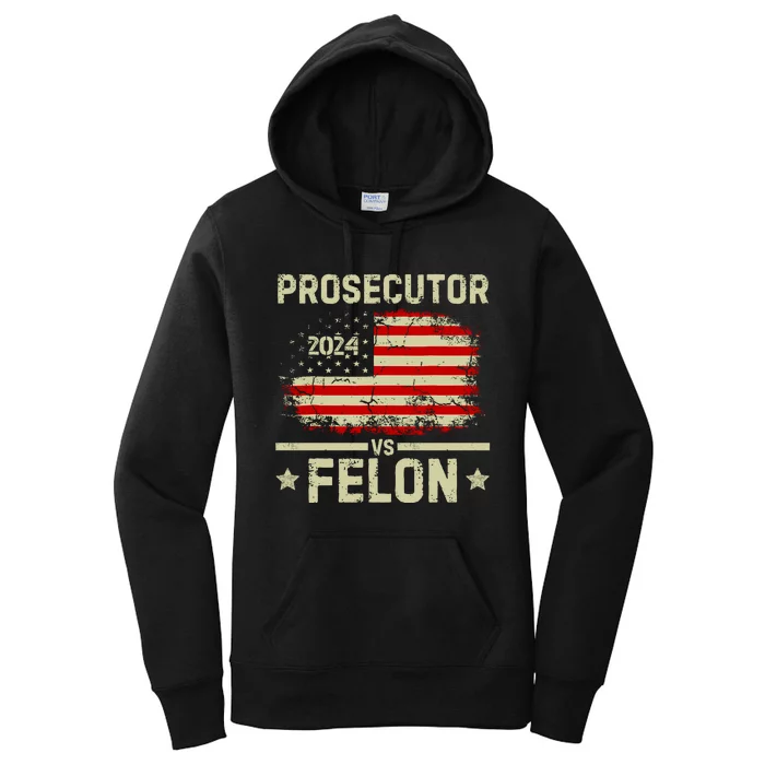 Prosecutor Vs Felon 2024 Women's Pullover Hoodie