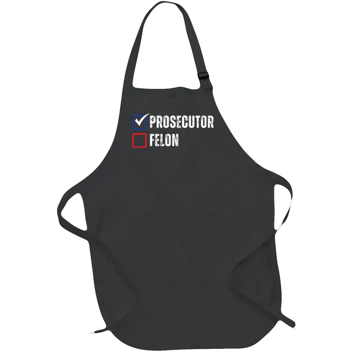 Prosecutor Vs Felon 2024 Full-Length Apron With Pocket