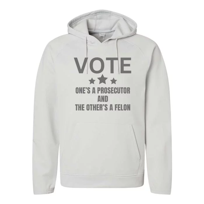 Prosecutor Versus Felon Voter Funny Political Performance Fleece Hoodie