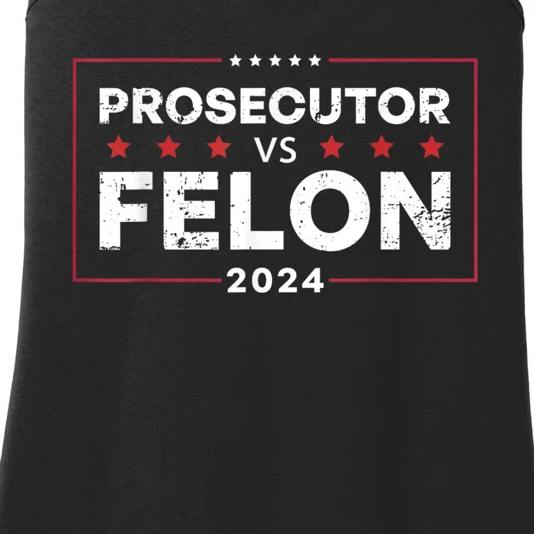 Prosecutor Vs Felon 2024 Funny Voting Election 2024 Ladies Essential Tank