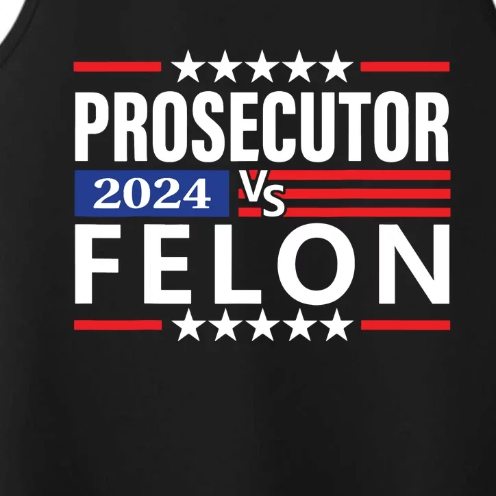 Prosecutor Vs Felon Performance Tank