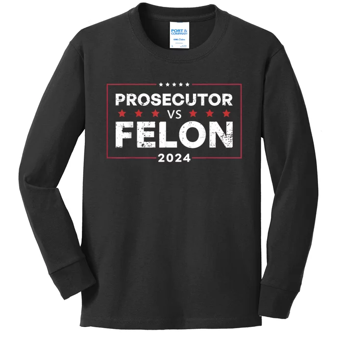 Prosecutor Vs Felon Funny Voting Election 2024 Kids Long Sleeve Shirt