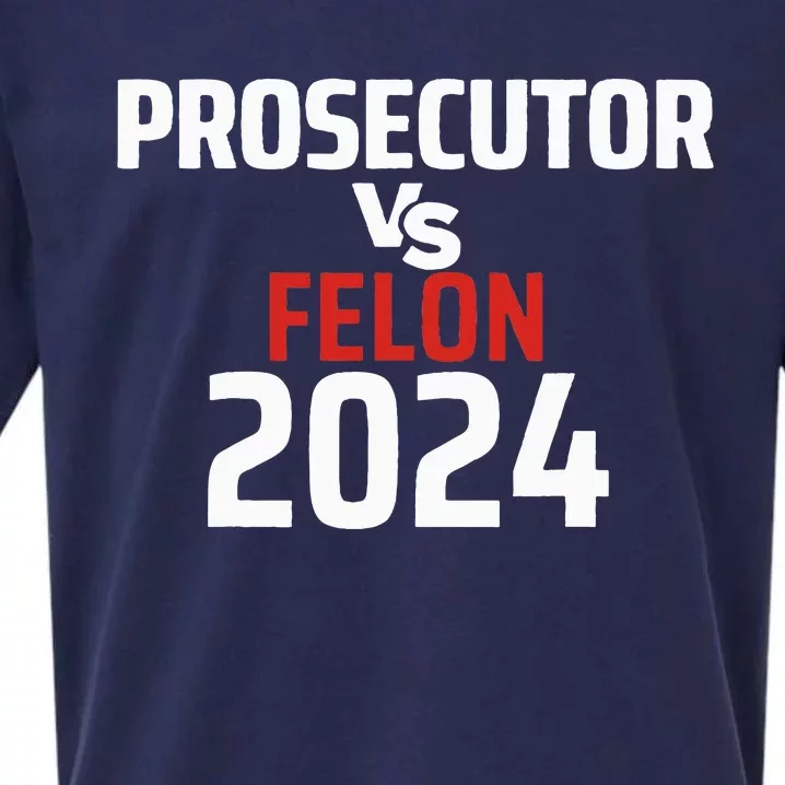 Prosecutor Vs Felon 2024 Funny Voting Election 2024 Usa Sueded Cloud Jersey T-Shirt