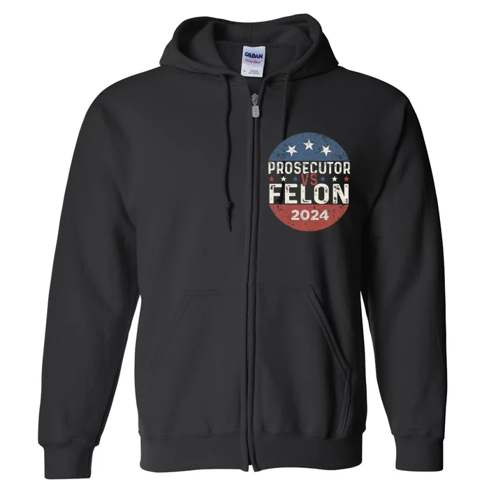 Prosecutor Vs Felon 2024 Retro Stripe Voting Election 2024 Full Zip Hoodie