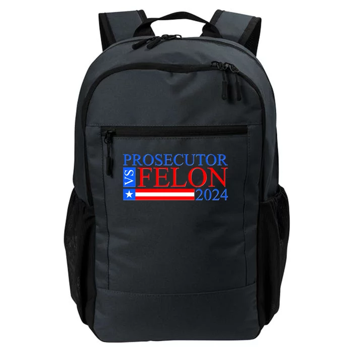 Prosecutor Vs Felon 2024 Kamala Vs Trump 2024 Election Daily Commute Backpack