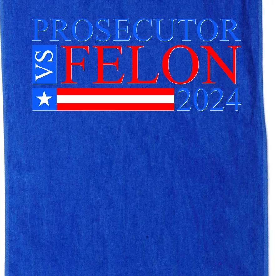 Prosecutor Vs Felon 2024 Kamala Vs Trump 2024 Election Platinum Collection Golf Towel