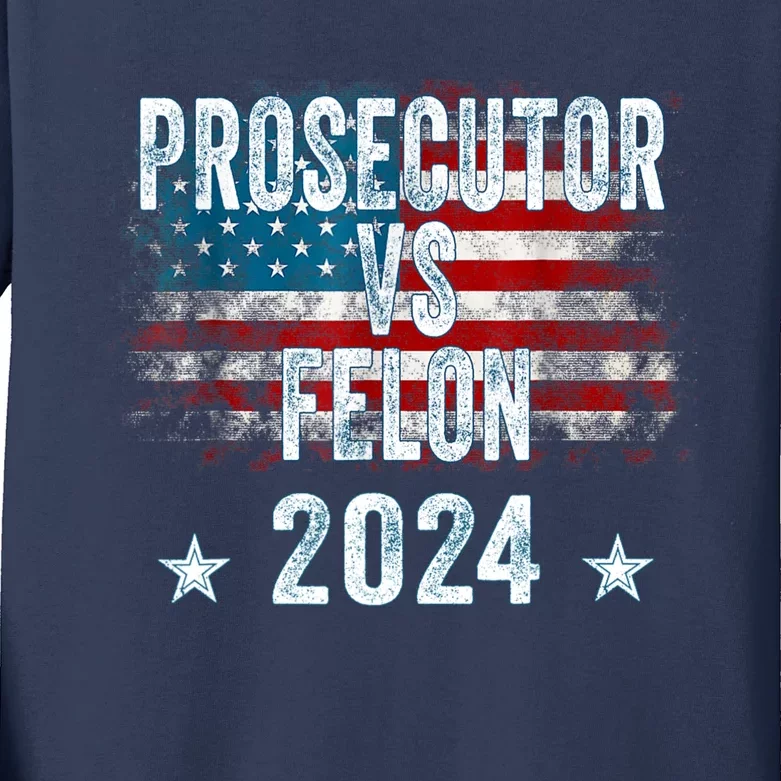 Prosecutor Vs Felon 2024 Kids Long Sleeve Shirt