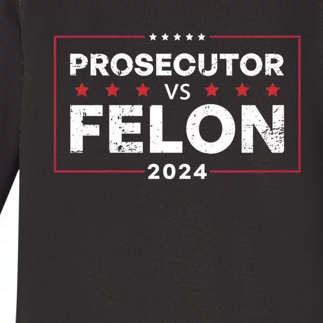 Prosecutor Vs Felon 2024 Funny Voting Election 2024 Baby Long Sleeve Bodysuit