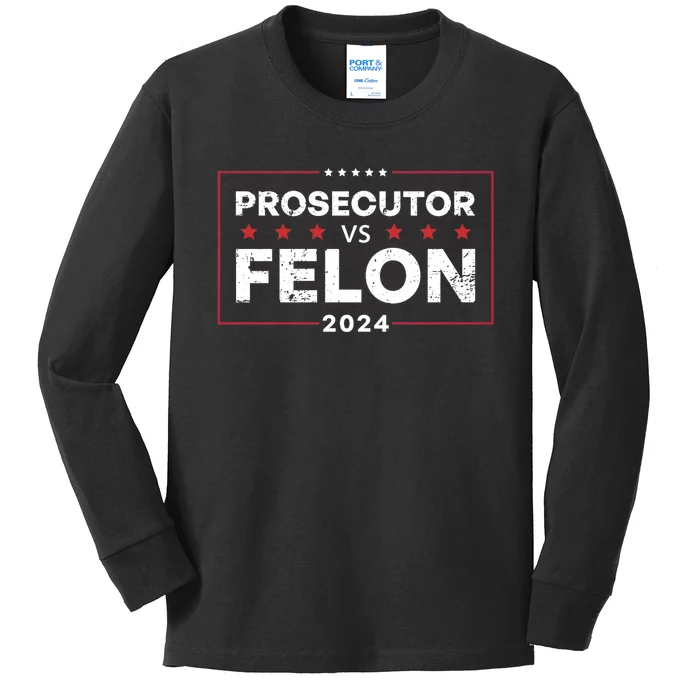 Prosecutor Vs Felon 2024 Funny Voting Election 2024 Kids Long Sleeve Shirt