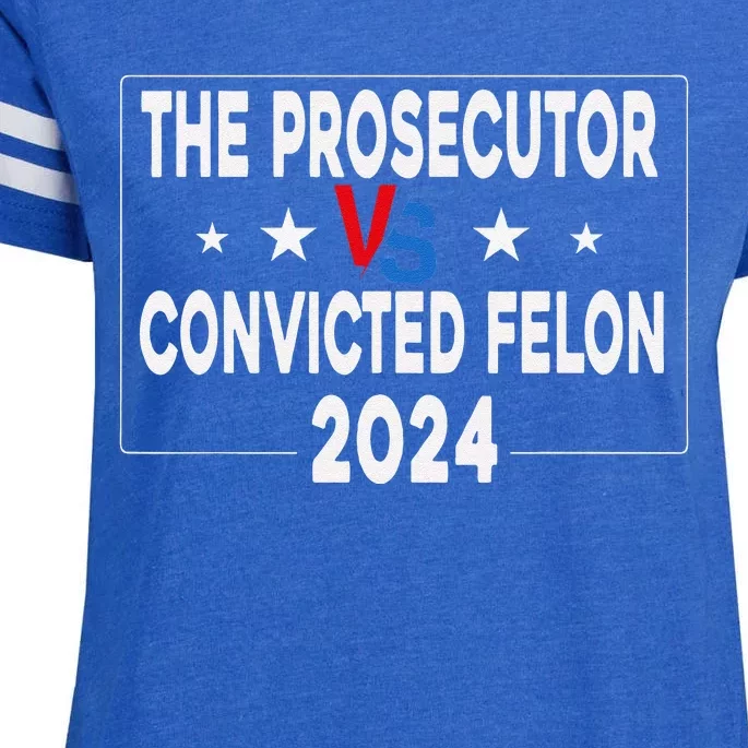 Prosecutor Vs Felon Prosecutor Vs Felon 2024 Funny Enza Ladies Jersey Football T-Shirt