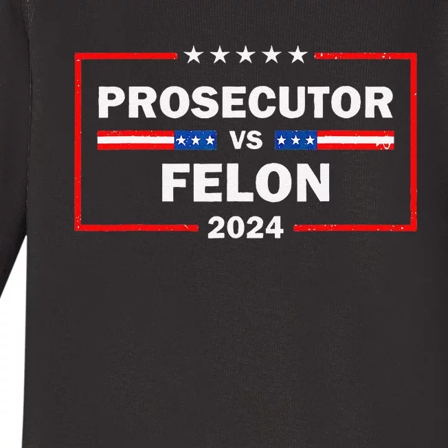 Prosecutor Vs Felon 2024 Funny Voting Election 2024 Baby Long Sleeve Bodysuit