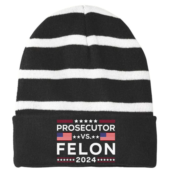 Prosecutor Vs Felon 2024 Usa American Flag Sarcastic Quote Striped Beanie with Solid Band