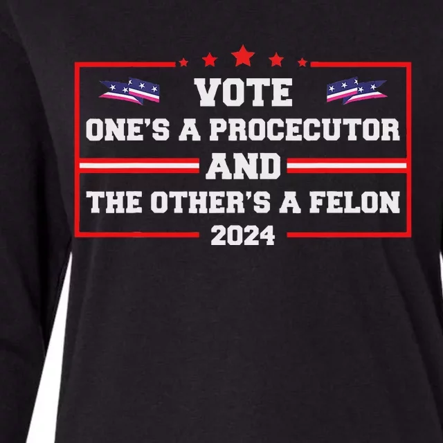 Prosecutor Versus Felon Voter Funny Political Womens Cotton Relaxed Long Sleeve T-Shirt