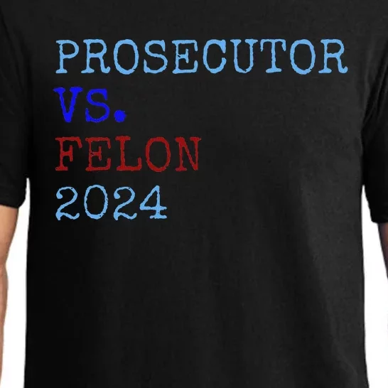 Prosecutor Vs Felon 2024 Pajama Set