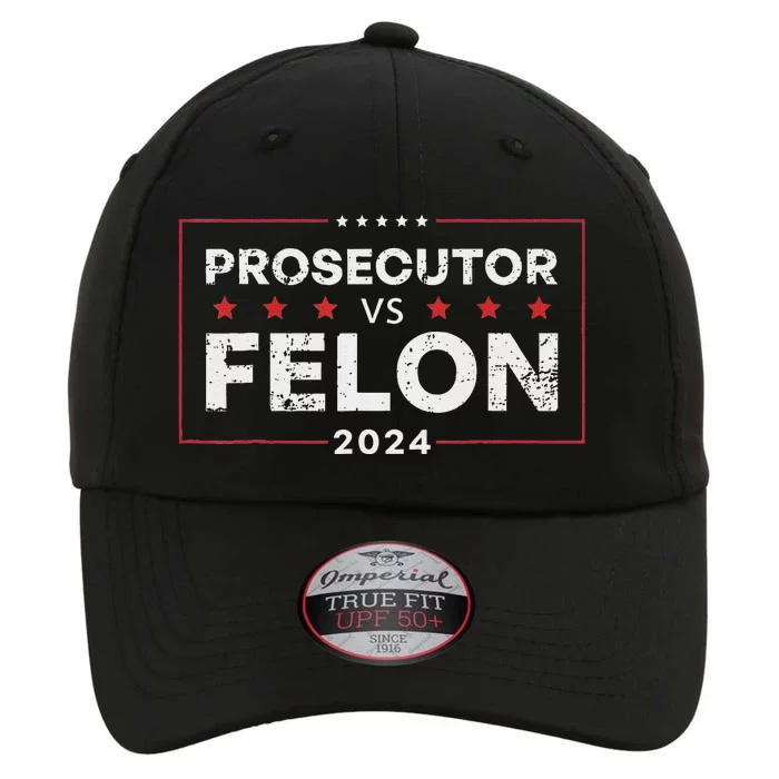 Prosecutor Vs Felon 2024 The Original Performance Cap