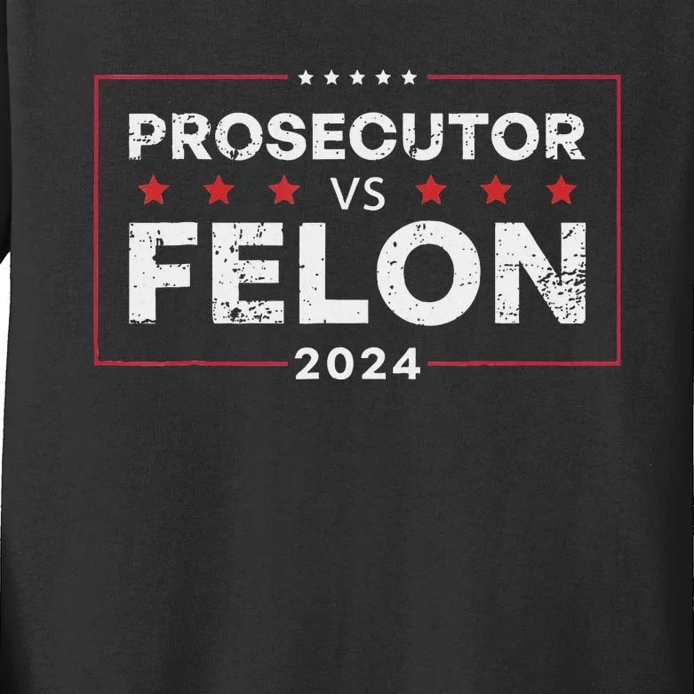 Prosecutor Vs Felon 2024 Kids Long Sleeve Shirt