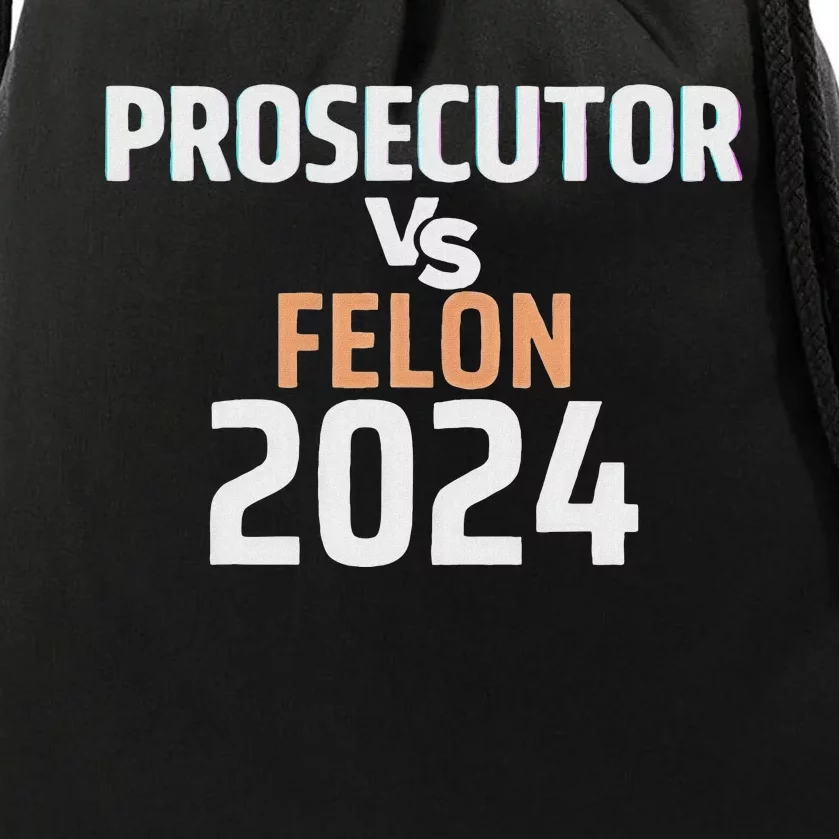 Prosecutor Vs Felon 2024 Drawstring Bag