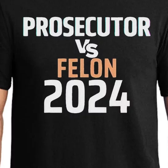 Prosecutor Vs Felon 2024 Pajama Set