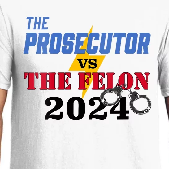 Prosecutor Vs Felon Pro Kamala Harris For President 2024 Pajama Set