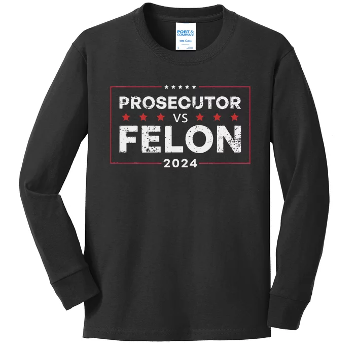 Prosecutor Vs Felon 2024 Funny Voting Election 2024 Kids Long Sleeve Shirt