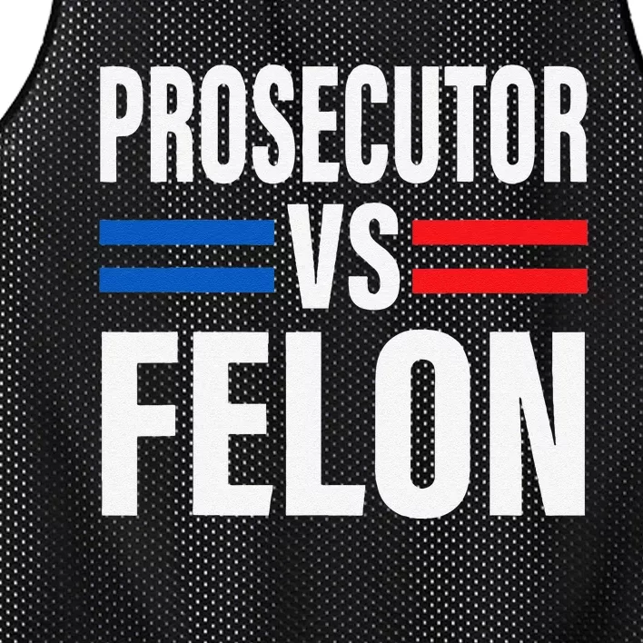 Prosecutor Vs Felon Pro Kamala Harris 2024 President Mesh Reversible Basketball Jersey Tank