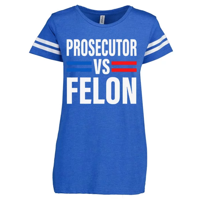 Prosecutor Vs Felon Pro Kamala Harris 2024 President Enza Ladies Jersey Football T-Shirt