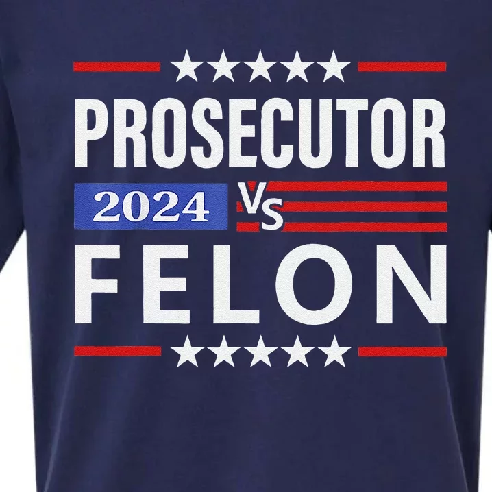 Prosecutor Vs Felon Prosecutor Vs Felon 2024 Gift Sueded Cloud Jersey T-Shirt