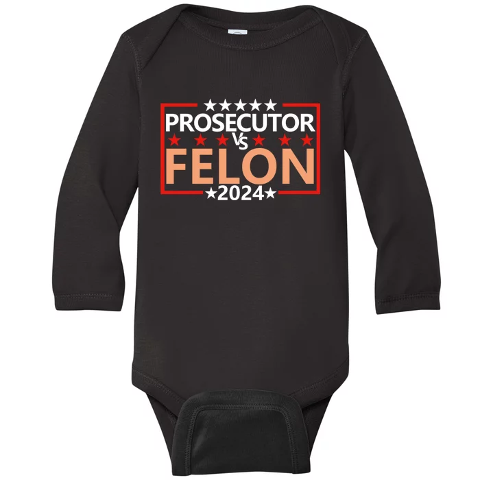 Prosecutor Vs Felon Prosecutor Vs Felon 2024 Baby Long Sleeve Bodysuit