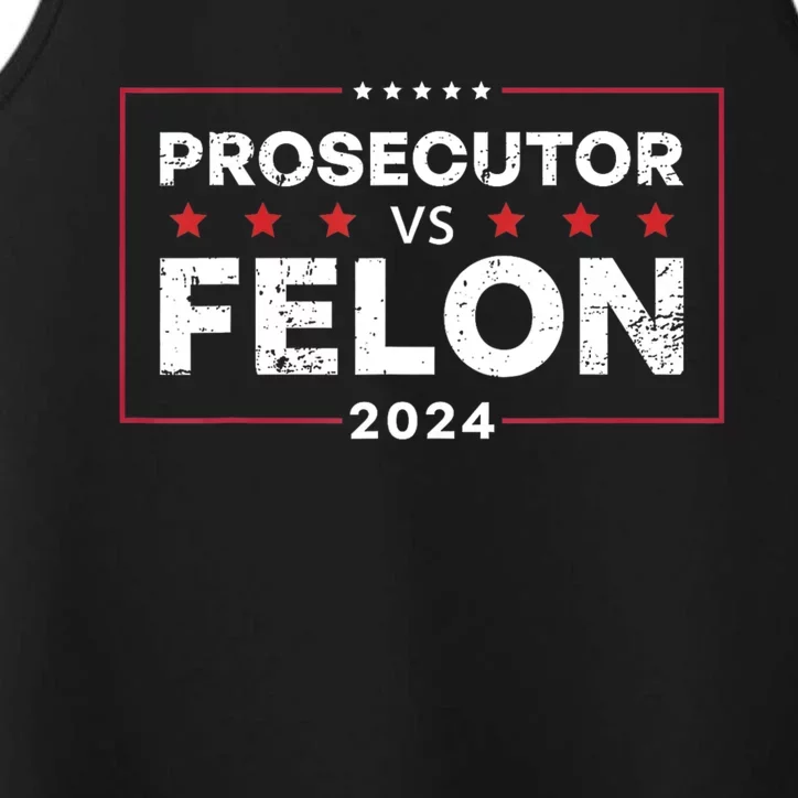 Prosecutor Vs Felon 2024 Performance Tank